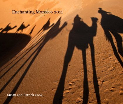 Enchanting Morocco 2011 book cover