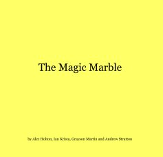 The Magic Marble book cover