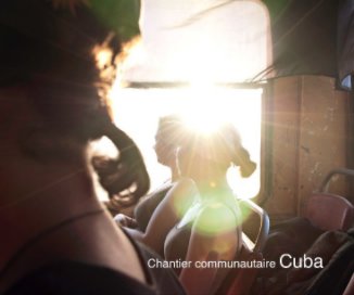 Chantier communautaire Cuba book cover