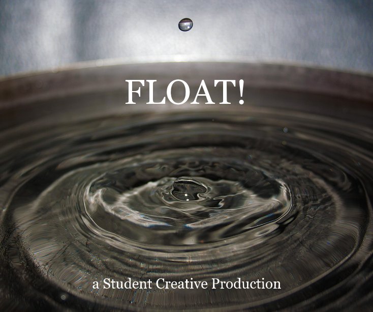 View FLOAT! by The Student Creative