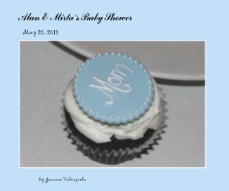 Alan & Mirta's Baby Shower book cover