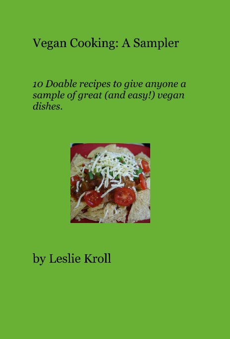 Ver Vegan Cooking: A Sampler por Leslie Kroll