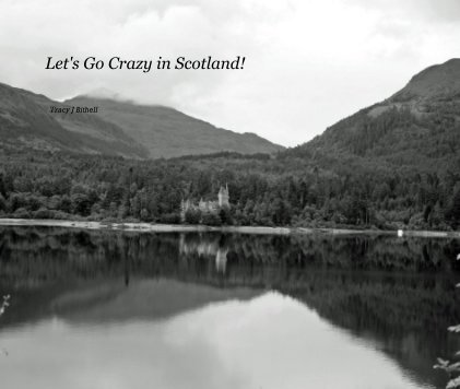 Let's Go Crazy in Scotland! book cover