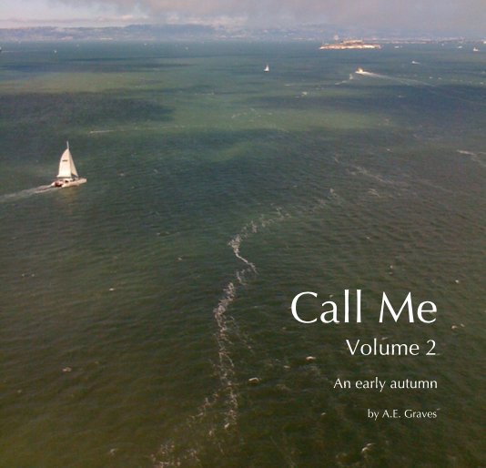 View Call Me Volume 2 by A.E. Graves