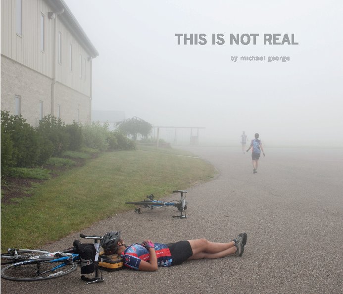 Ver This Is Not Real por Michael George