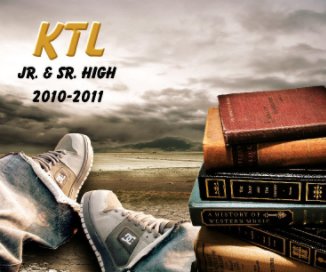 KTL Charter Jr. & Sr. High 2010-2011 book cover
