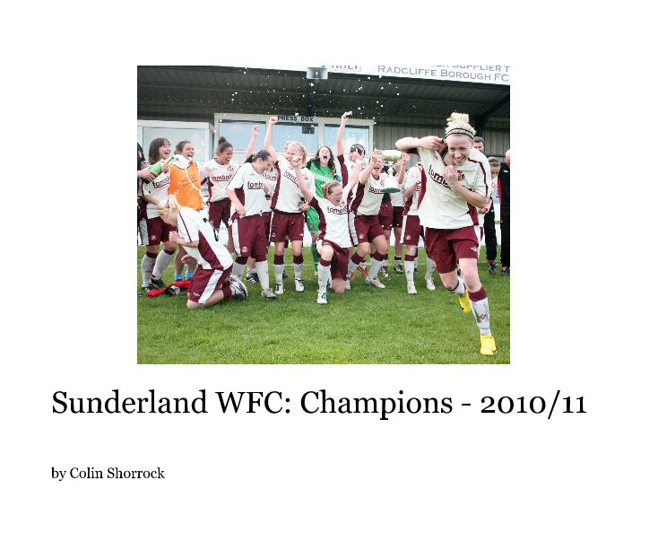 Bekijk Sunderland WFC: Champions - 2010/11 op Colin Shorrock