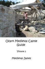 Ozark Medieval Castle Guide Volume 2 book cover