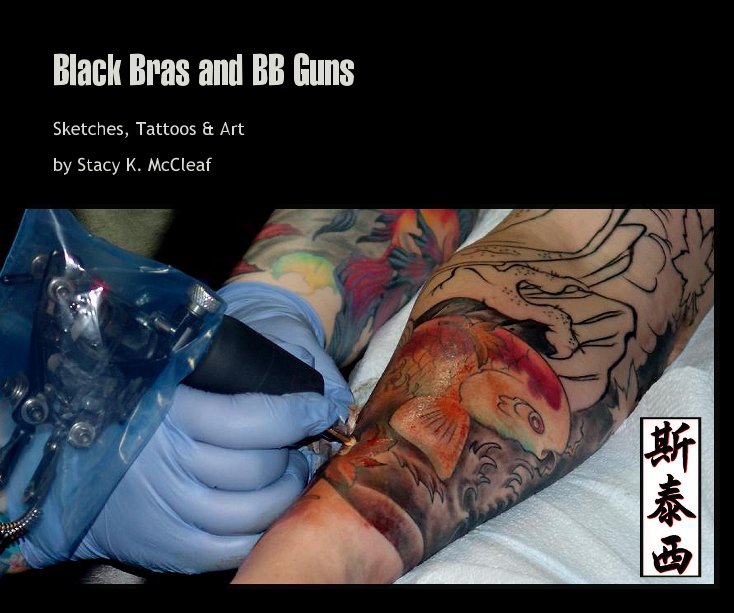 Ver Black Bras and BB Guns por Stacy K. McCleaf