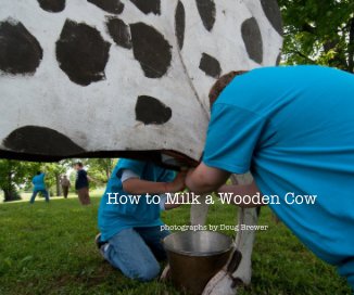 How to Milk a Wooden Cow book cover