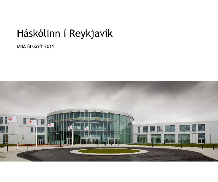View Háskólinn í Reykjavík by fotografika