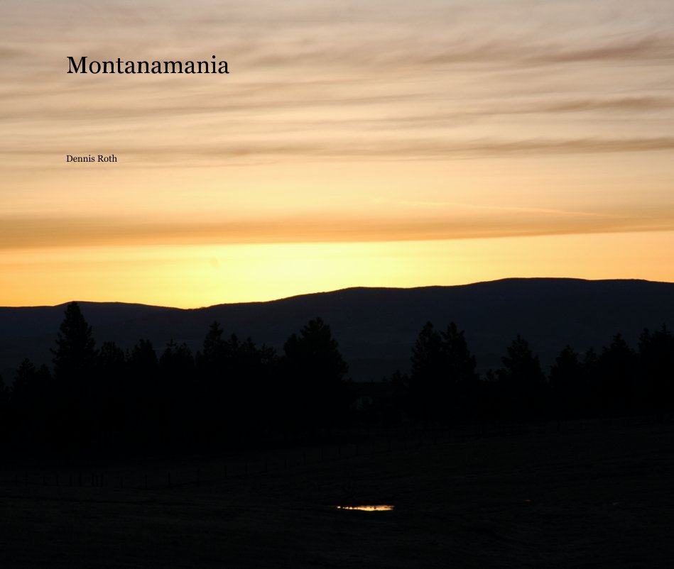 Bekijk Montanamania op Dennis Roth