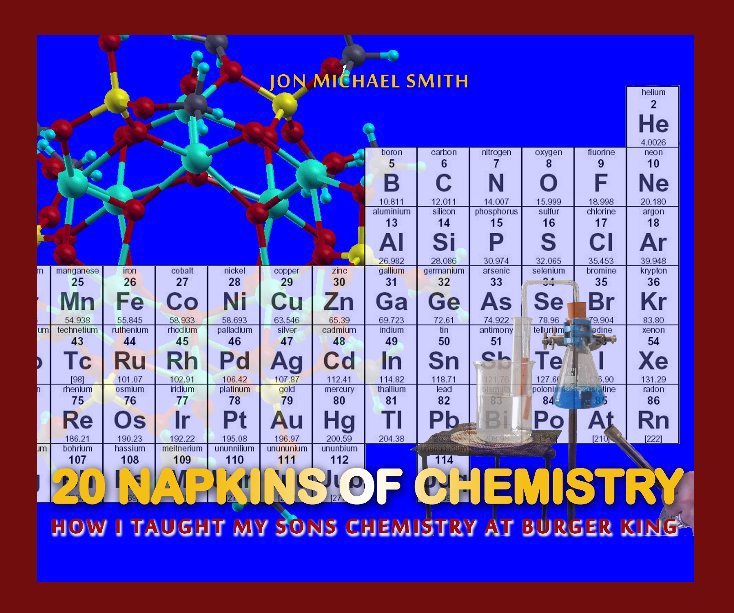 View 20 Napkins of Chemistry by Jon Michael Smith