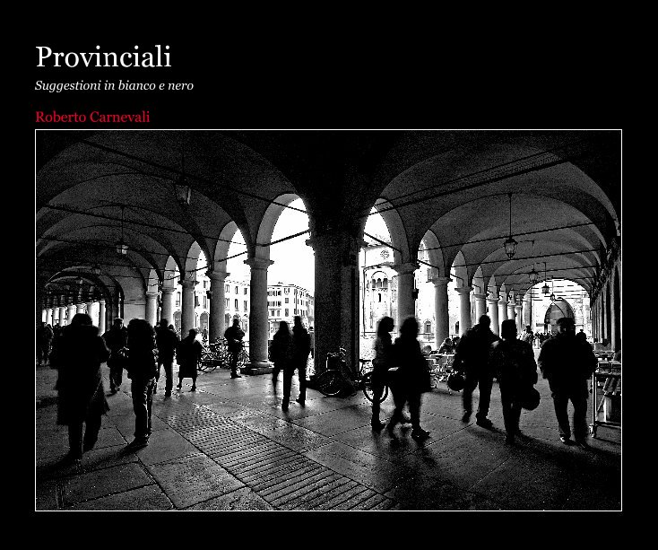 View Provinciali by Roberto Carnevali
