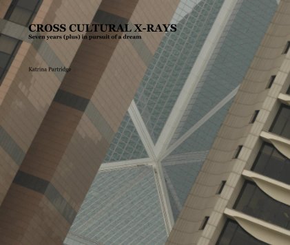 CROSS CULTURAL X-RAYS book cover