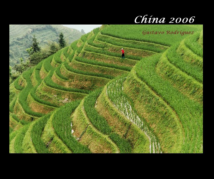 Visualizza China 2006 di Gustavo Rodriguez