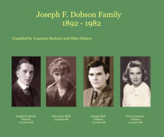 Joseph F. Dobson Family 1892 - 1982 book cover