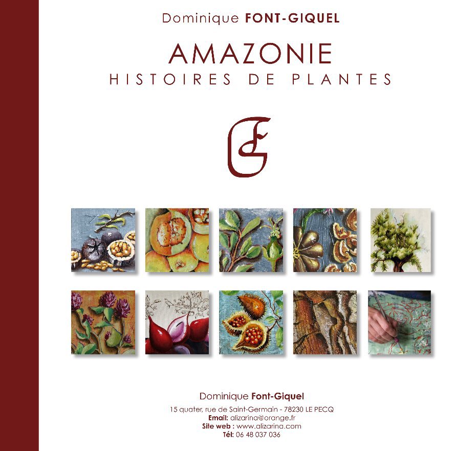 Ver Amazonie, Histoires de Plantes por Dominique Font-Giquel