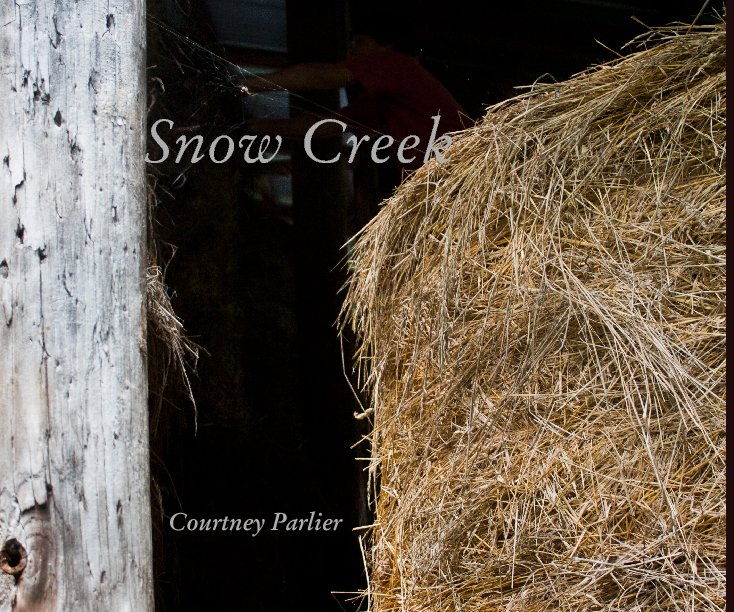 Ver Snow Creek por Courtney Parlier