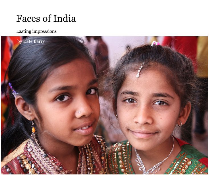 View Faces of India by Kate Barry