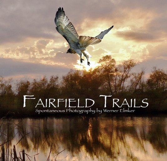 View Fairfield Trails by Werner Elmker