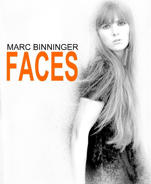 Ver FACES por MARC BINNINGER