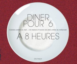 Diner pour 6 à 8 heures book cover