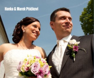 Hanka & Marek Ptáčkovi Wedding book cover
