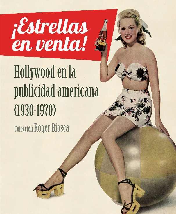 View ¡Estrellas en venta! by Museu del Cinema y Roger Biosca