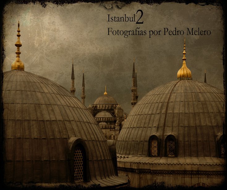 Ver Istanbul por Pedro Melero