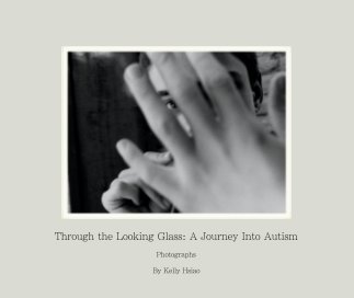 Through the Looking Glass: A Journey Into Autism book cover