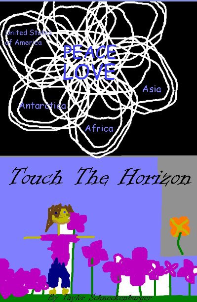 Ver Touch the Horizon por Taylor