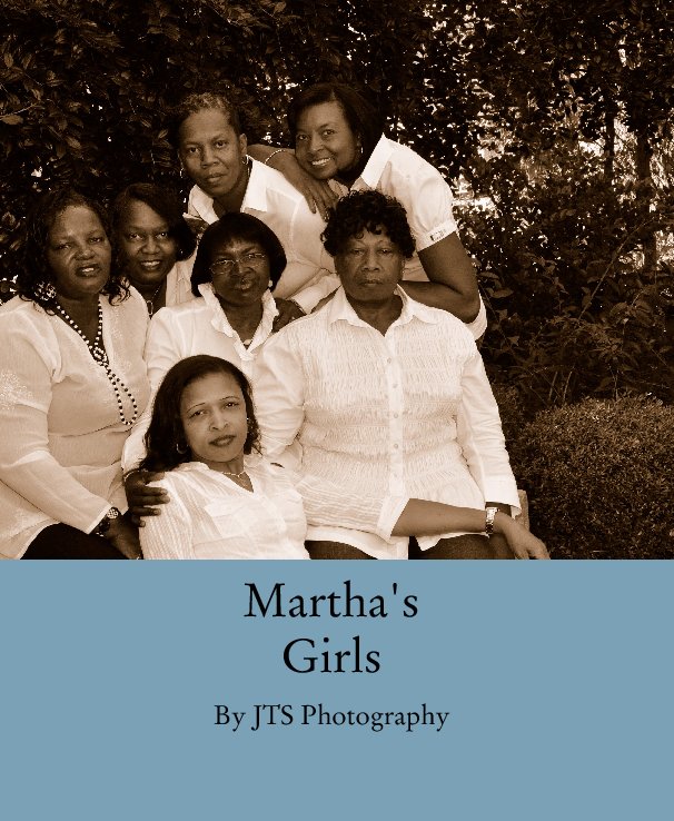 Ver Martha's 
Girls por JTS Photography