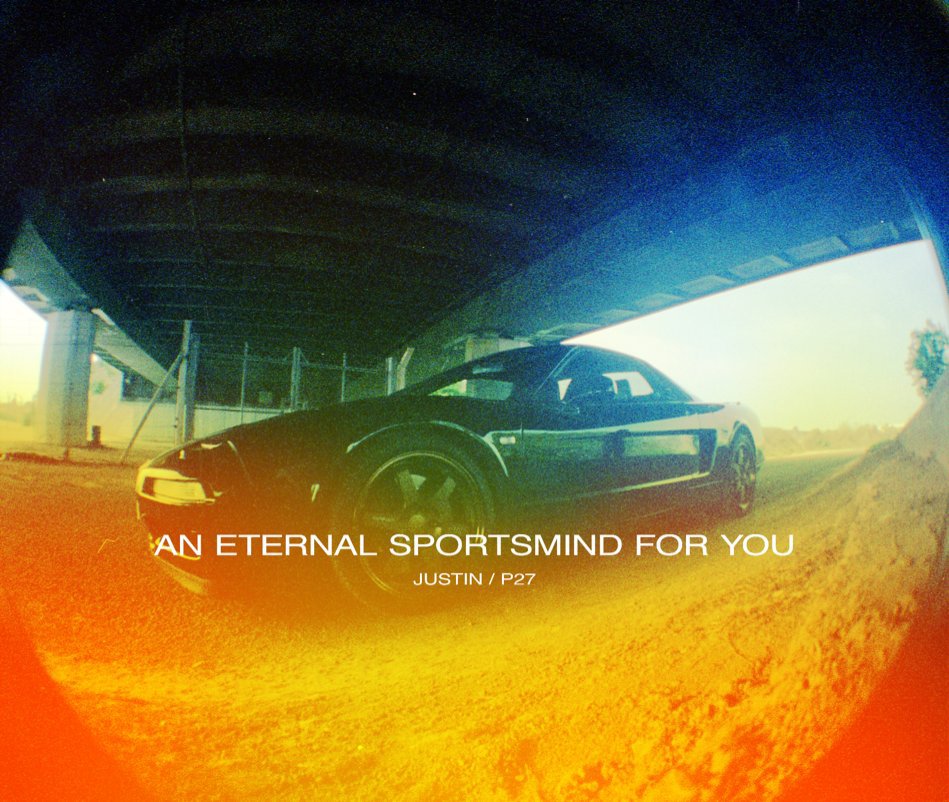 View An Eternal Sportsmind for You by Justin / P27