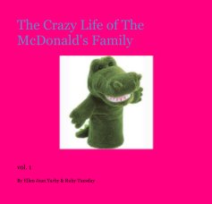 The Crazy Life of The McDonald's Family book cover