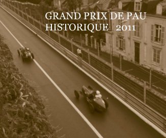 GRAND PRIX DE PAU HISTORIQUE 2011 book cover