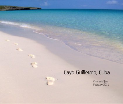 Cayo Guillermo, Cuba book cover