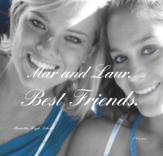 Mar and Laur.
Best Friends. book cover