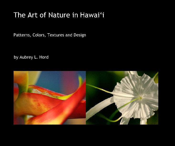 View The Art of Nature in Hawaii by Aubrey L. Hord