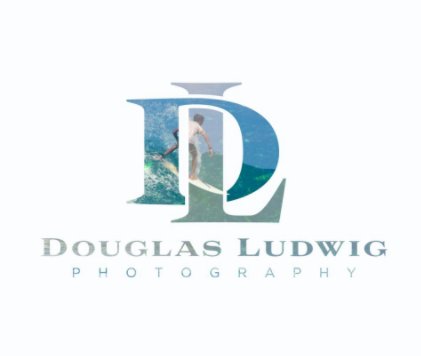 Douglas Ludwig Photography book cover