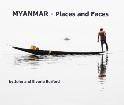 MYANMAR - Places and Faces book cover
