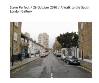 26 October 2010 / A Walk to the South London Gallery book cover