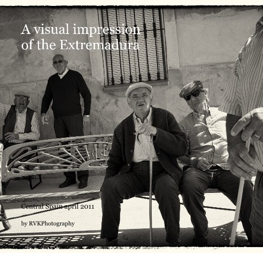 Visualizza A visual impression of the Extremadura di RVKPhotography