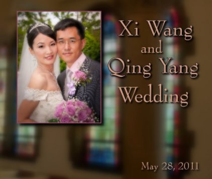 Xi Wang and Qing Yang Wedding book cover