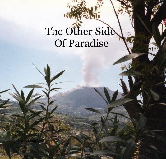 Ver The Other Side Of Paradise por Barbara Crowe