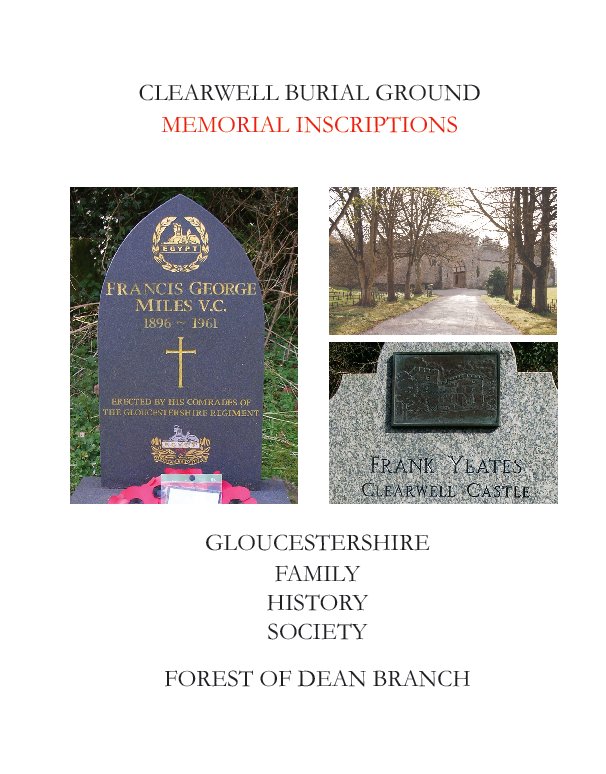 View Clearwell Memorial Inscriptions by Forest of Dean Branch