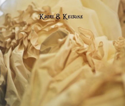 Kaori & Keisuke book cover