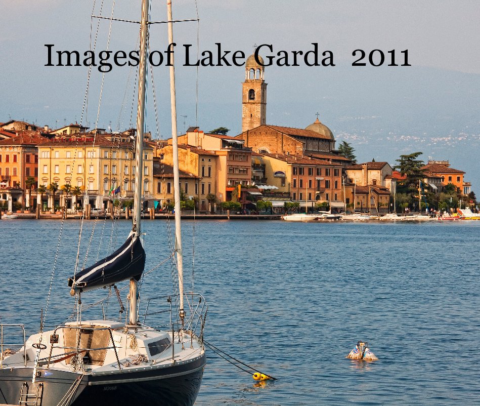 View Images of Lake Garda 2011 by Jeff Banks