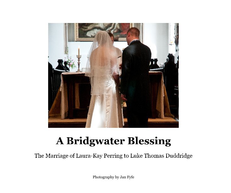 A Bridgwater Blessing nach Photography by Jan Fyfe anzeigen