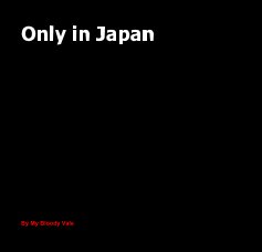 Only in Japan book cover